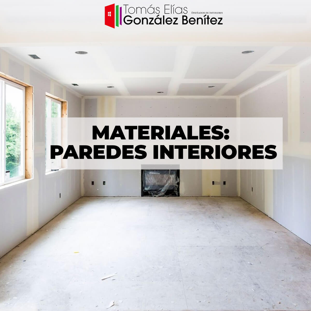 Materiales Paredes Interiores. gonzalezbenitez-tomaselias.com